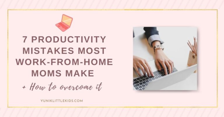 productivity mistakes by work from home moms